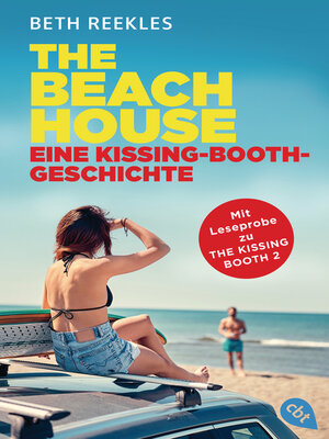 cover image of The Beach House--Eine Kissing-Booth-Geschichte